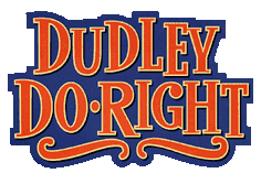 The Dudley Do-Right Show